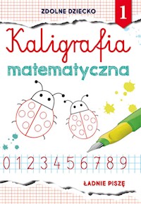 Kaligrafia matematyczna 1 - Guzowska Beata - książka
