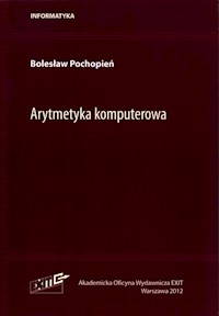 Arytmetyka komputerowa - Pochopień Bolesław - książka