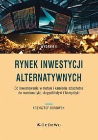 Rynek inwestycji alternatywnych - Krzysztof Borowski - książka