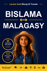 The Language Guide for Travelers - Bislama to Malagasy - YouGuide - ebook