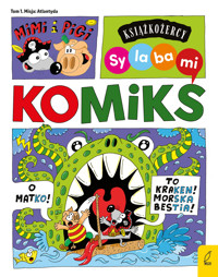Książkożercy. Sylabami. Komiks. Mimi i Pigi. Misja Atlantyda. Tom 1 - Robert Trojanowski - książka