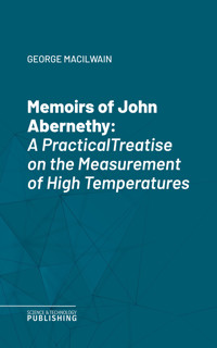 Memoirs of John Abernethy - Macilwain - ebook