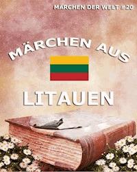 Märchen aus Litauen -  - ebook