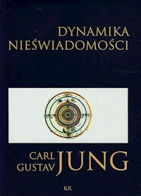 Dynamika nieświadomości - Jung Carl Gustav - książka