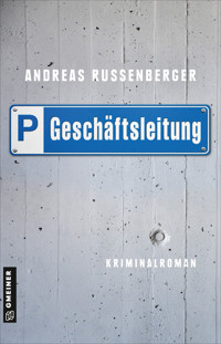 Geschäftsleitung - Andreas Russenberger - ebook