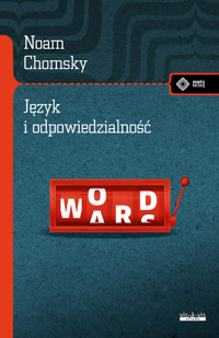 Język i odpowiedzialność (O języku) - Chomsky Noam - książka