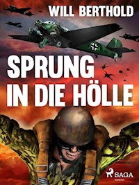 Sprung in die Hölle - Will Berthold - ebook