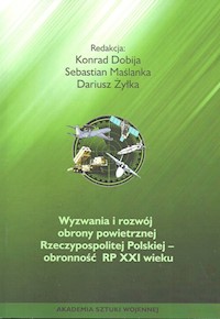 Wyzwania i rozwój obrony powietrznej Rzeczypospolitej Polskiej -  - książka