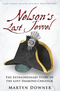 Nelson's Lost Jewel - Martyn Downer - ebook