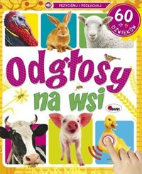Odgłosy na wsi. 60 dźwięków - zbiorowa praca - książka