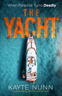 The Yacht - Kayte Nunn - ebook