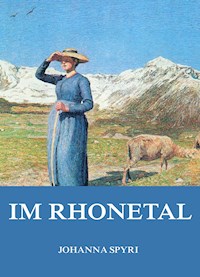 Im Rhonetal - Johanna Spyri - ebook