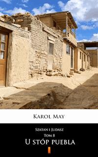 Szatan i Judasz. Szatan i Judasz. U stóp puebla - Karol May - ebook