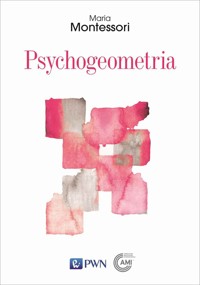Psychogeometria - Maria Montessori - książka
