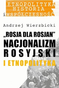 Rosja dla Rosjan - Wierzbicki Andrzej - książka