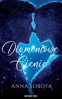 Diamentowe Cienie - Sobota Anna - ebook
