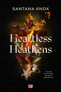 Heartless Heathens - Knox Santana - ebook + audiobook + książka