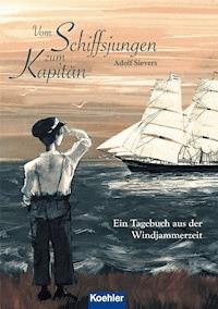 Vom Schiffsjungen zum Kapitän - Adolf Sievers - ebook