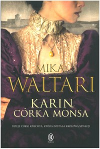 Karin, córka Monsa - Mika Waltari - ebook