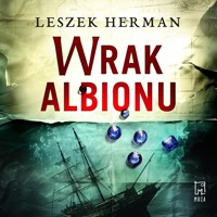Wrak Albionu - Leszek Herman - ebook + audiobook + książka