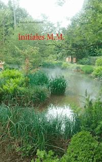 Initiales M.M. - Laurent Montazeaud - ebook