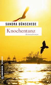 Knochentanz - Sandra Dünschede - ebook