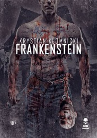 Frankenstein - Krystain Kłomnicki - ebook