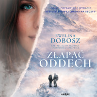 Złapać oddech - Ewelina Dobosz - ebook + audiobook + książka
