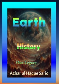 Earth History - Azhar ul Haque Sario - ebook
