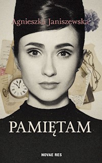 Pamiętam - Janiszewska Agnieszka - ebook + książka