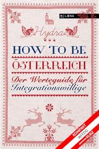 How to be Österreich -  - ebook