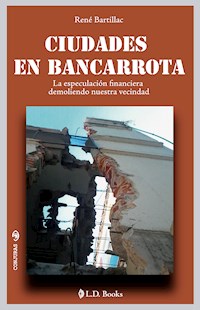 Ciudades en bancarrota - René Bartillac - ebook