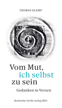 Vom Mut, ich selbst zu sein - Thomas Klemp - ebook