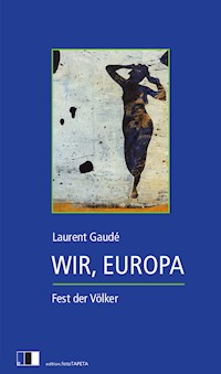 WIR, EUROPA. - Laurent Gaudé - ebook