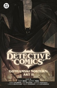 Batman Detective Comics. Gothamski Nokturn Akt II. Tom 3 -  - książka