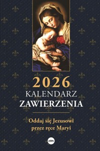 Kalendarz zawierzenia 2026 - zbiorowa praca - książka