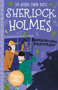 Klasyka dla dzieci Sherlock Holmes Tom 4 Nakrapiana przepaska - Doyle Arthur Conan - książka