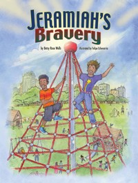 Jeramiah's Bravery - Betsy Rose Wells - ebook