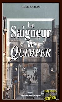 Le Saigneur de Quimper - Gisèle Guillo - ebook