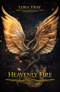 Heavenly Fire - Lora Fray - ebook