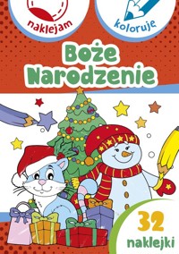 Boże Narodzenie Naklejam i koloruję - Wiśniewska Anna - książka