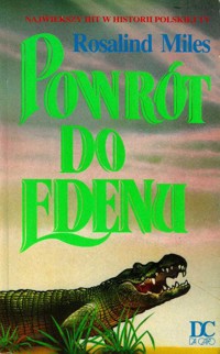 Powrót do Edenu - Rosalind Miles - ebook