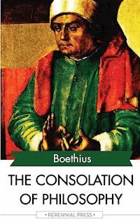 The Consolation of Philosophy - Boëthius - ebook