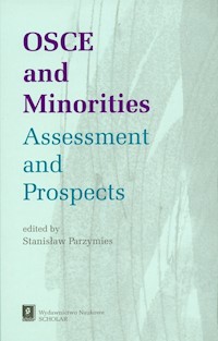 OSCE and Minorities Assessment and Prospects - Stanisław Parzymies - książka