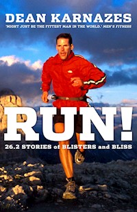 Run! - Dean Karnazes - ebook