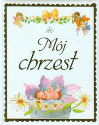 Mój chrzest -  - książka