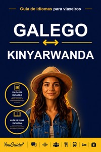 The Language Guide for Travelers - Galician to Kinyarwanda - YouGuide - ebook