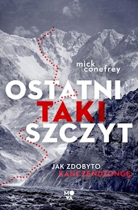 Ostatni taki szczyt - Conefrey Mick - książka