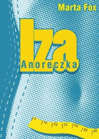 Iza Anoreczka - Marta Fox - ebook