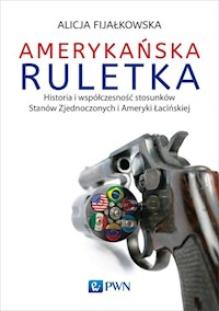 Amerykańska ruletka - Fijałkowska Alicja - książka